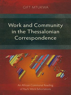 cover image of Work and Community in the Thessalonian Correspondence